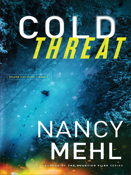 Title details for Cold Threat by Nancy Mehl - Available